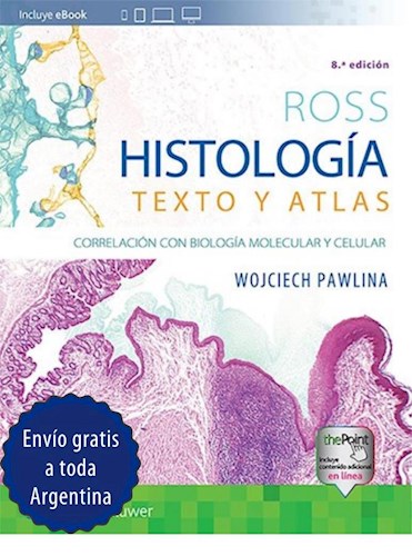 Papel Ross. Histología. Texto y atlas Ed.8