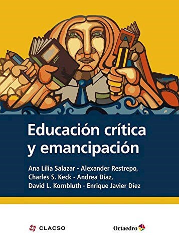 Papel Educación Crítica Y Emancipación