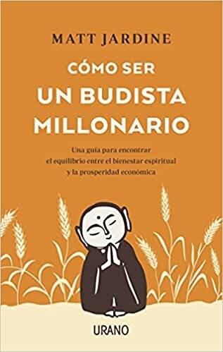 Papel COMO SER UN BUDISTA MILLONARIO