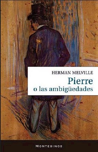 Papel PIERRE O LAS AMBIGUEDADES