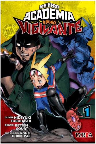 Papel Vigilante, My Hero Academia Illegals Vol.1