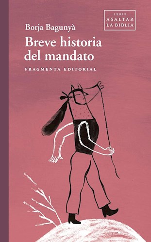 Papel BREVE HISTORIA DEL MANDATO