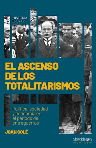 Papel Ascenso De Los Totalitarismos, El