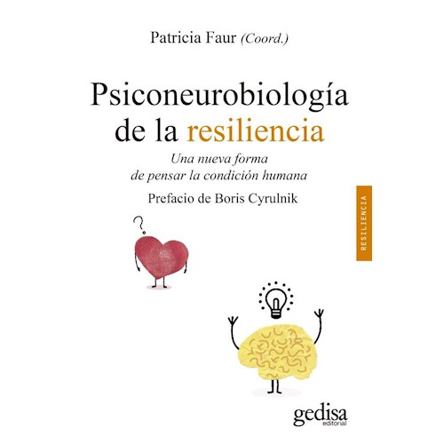 Papel PSICONEUROBIOLOGÍA DE LA RESILIENCIA