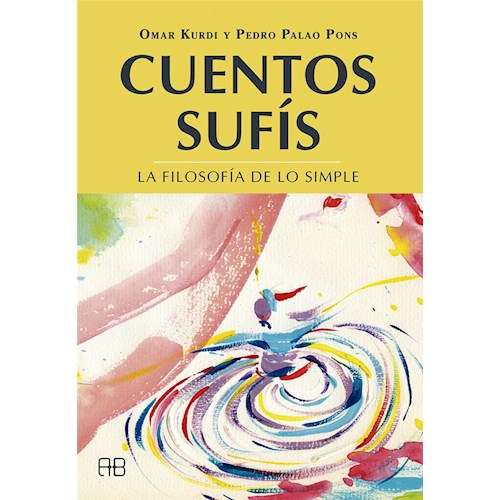 Papel CUENTOS SUFÍS. LA FILOSOFÍA DE LO SIMPLE