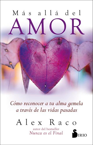 Papel MAS ALLA DEL AMOR COMO RECONOCER A TU ALMA GEMELA A TRAVES DE LAS VIDAS PASADAS