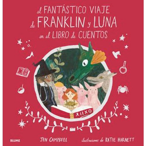 Papel EL FANTÁSTICO VIAJE DE FRANKLIN Y LUNA EN EL LIBRO DE CUENTOS