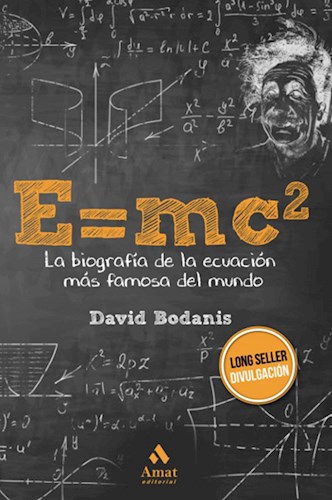 Papel E=Mc2 - La Biografia De La Ecuacion Mas Famosa Del Mundo