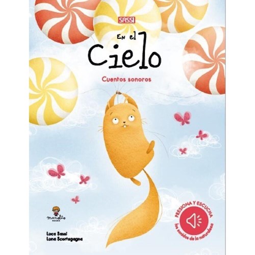 Papel EN EL CIELO (COLECCION LOS SONIDOS DE LA NATURALEZA) (CON SONIDO) (CARTONE)