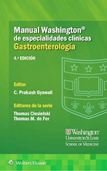 Papel Manual Washington De Especialidades Clínicas. Gastroenterología Ed.4