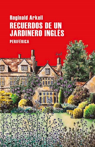 Papel RECUERDOS DE UN JARDINERO INGLES (COLECCION LARGO RECORRIDO 156)