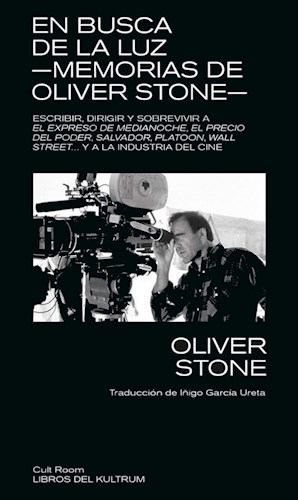 Papel EN BUSCA DE LA LUZ MEMORIAS DE OLIVER STONE