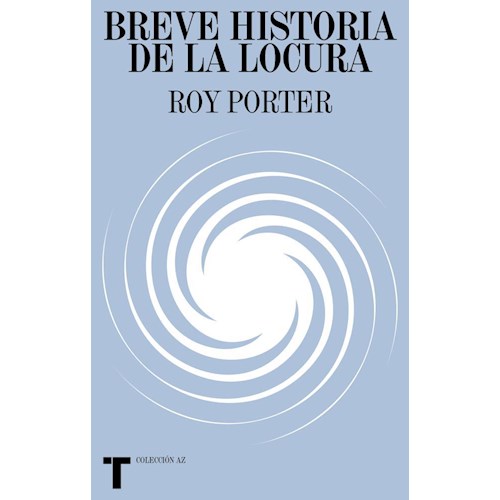 Papel BREVE HISTORIA DE LA LOCURA