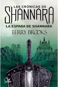 Papel Espada De Shannara, La (Las Cronicas De Shannara 1)