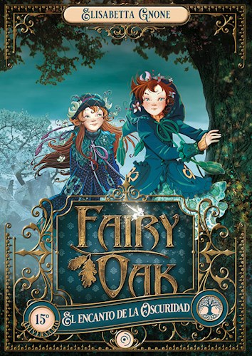 Papel Fairy Oak 2 - El Encanto De La Oscuridad