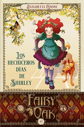 Papel HECHICEROS DIAS DE SHIRLEY (FAIRY OAK 5) (CARTONE)