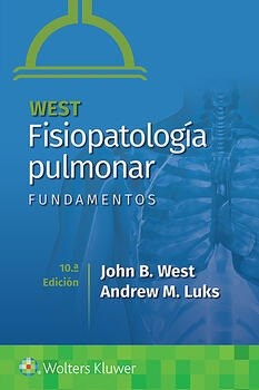 Papel West Fisiopatología Pulmonar Ed.10