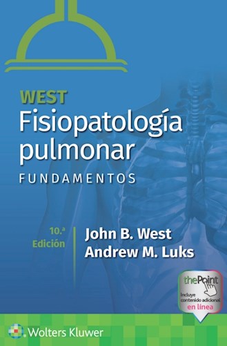 Papel West. Fisiopatología pulmonar. Fundamentos