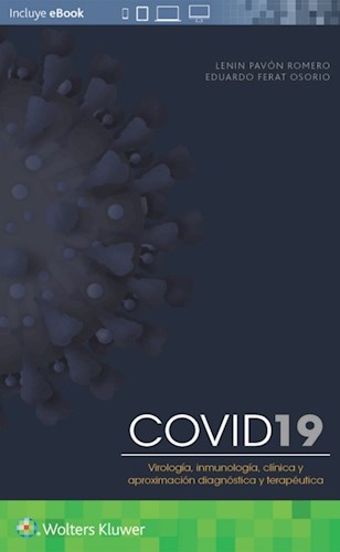 E-book COVID-19. Virología,  inmunología,  clínica y aproximación diagnóstica y terapéutica