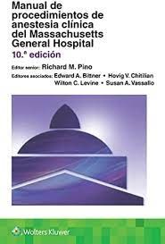Papel Manual de Procedimientos de Anestesia Clínica del Massachusetts General Hospital Ed.10