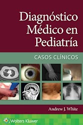 E-book Diagnóstico Médico En Pediatría. Casos Clínicos