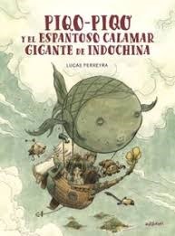 Papel PIQO-PIQO Y EL ESPANTOSO CALAMAR DE INDOCHINA