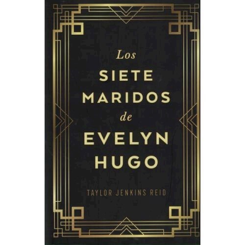 LIBRO LOS SIETE MARIDOS DE EVELYN HUGO