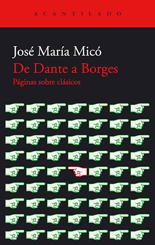 Papel DE DANTE A BORGES (EL ACANTILADO 464)