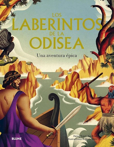 Papel LABERINTOS DE LA ODISEA UNA AVENTURA EPICA (CARTONE)