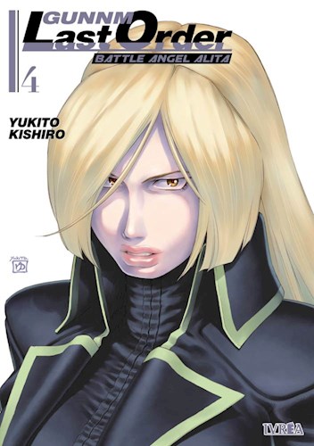 GUNNM LAST ORDER - BATTLE ANGEL ALITA #04