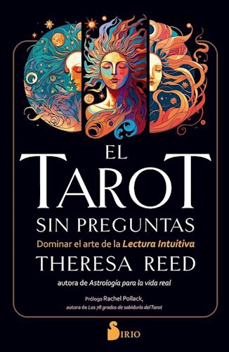 Papel TAROT SIN PREGUNTAS DOMINAR EL ARTE DE LA LECTURA INTUITIVA