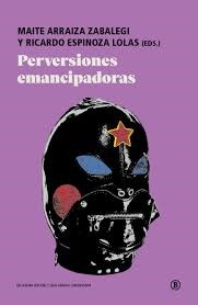 Papel PERVERSIONES EMANCIPADORAS