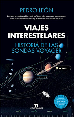  Viajes Interestelares  Historia De Las Sondas Voyager