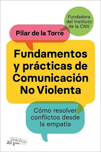 Papel Fundamentos Y Practicas De Comunicacion No Violenta