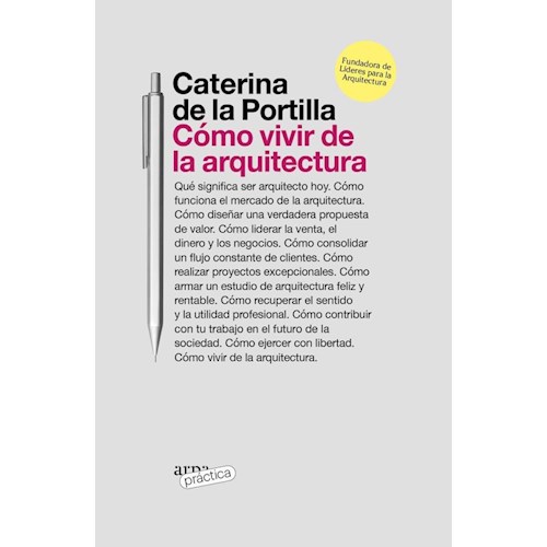 Papel CÓMO VIVIR DE LA ARQUITECTURA