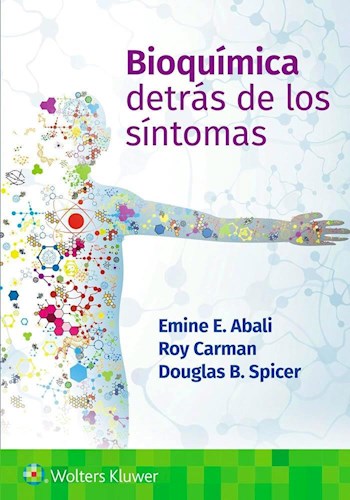 Papel Bioquímica. Detrás de los Síntomas