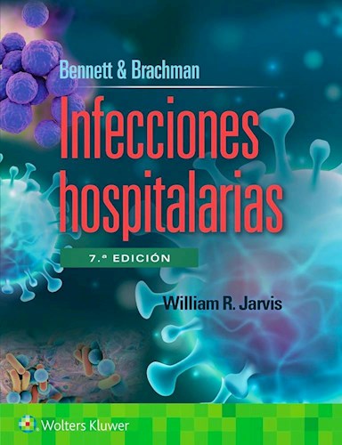 Papel BENNETT & BRACHMAN Infecciones Hospitalarias