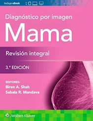 Papel Diagnóstico Por Imagen. Mama. Revisión Integral