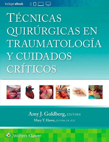 Papel Técnicas Quirúrgicas en Traumatología y Cuidados Críticos
