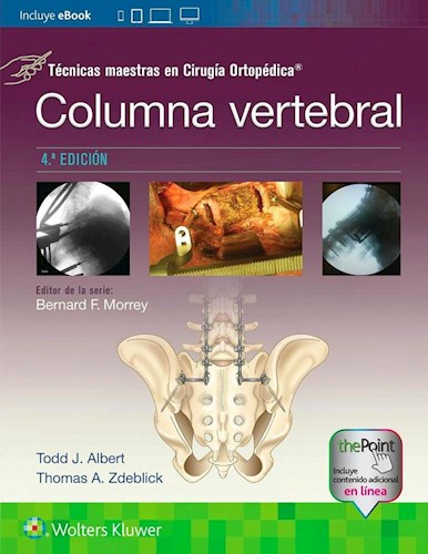 Papel Columna Vertebral. Técnicas Maestras en Cirugía Ortopédica Ed.4