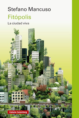 Papel Fitopolis, La Ciudad Viva