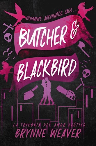 LIBRO BUTCHER & BLACKBIRD (ED ESPAÑOLA)