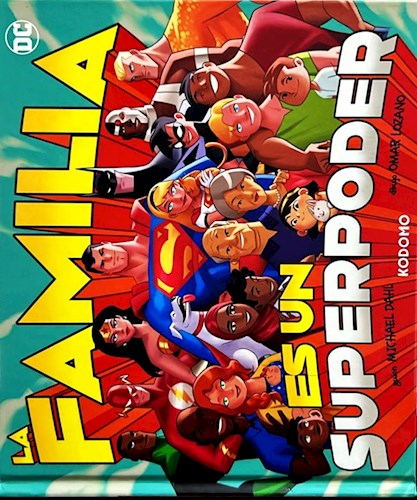 Papel LA FAMILIA ES UN SUPERPODER