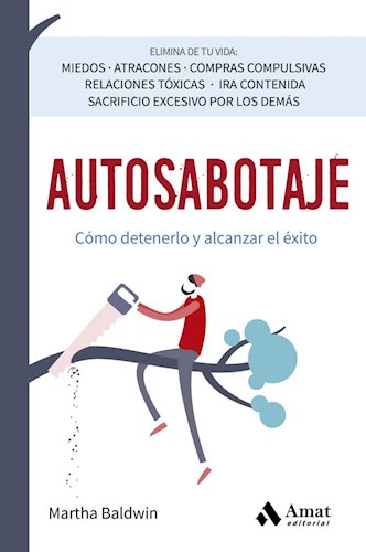 Papel AUTOSABOTAJE COMO DETENERLO Y ALCANZAR EL EXITO (RUSTICO)