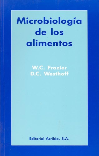 Microbiologia De Los Alimentos Por Frazier 9788420007342 Cúspide Libros 4912