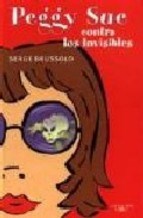 Papel PEGGY SUE CONTRA LOS INVISIBLES (CARTONE)