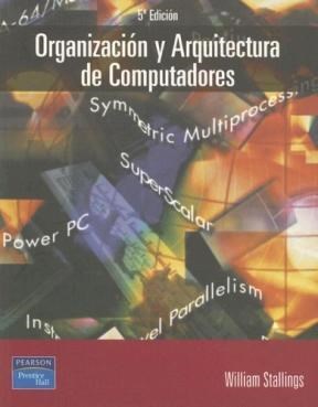 Papel ORGANIZACION Y ARQUITECTURA DE COMPUTADORES (5/EDICION)