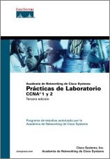 Papel PRACTICAS DE LABORATORIO CCNA 1 Y 2 (3 EDICION) (CISCO SYSTEMS)