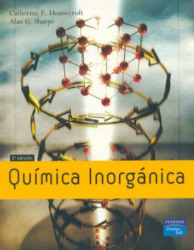 Papel QUIMICA INORGANICA (HOUSECROFT / SHARPE) (2 EDICION) (RUSTICA)