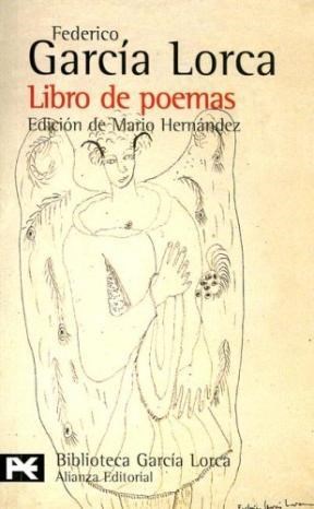 Papel LIBRO DE POEMAS (ED MARIO HERNANDEZ) (GARCIA LORCA FEDERICO) (BIBLIOTECA AUTOR BA0168)